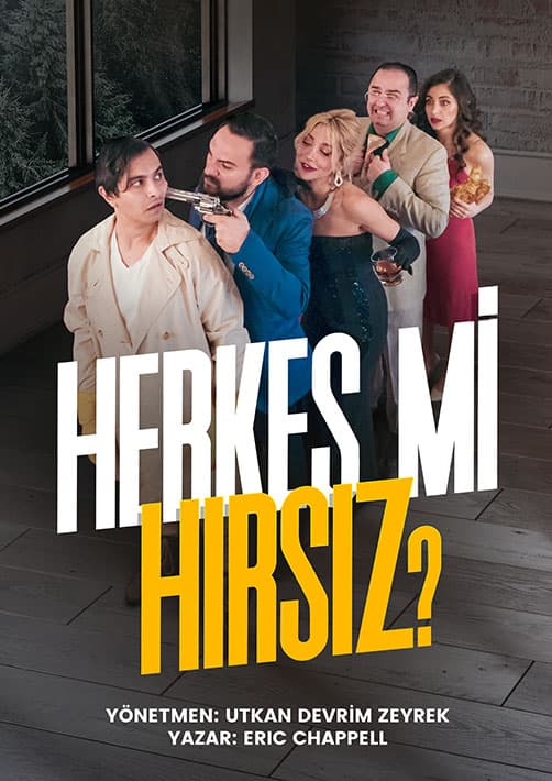 Herkes mi Hırsız