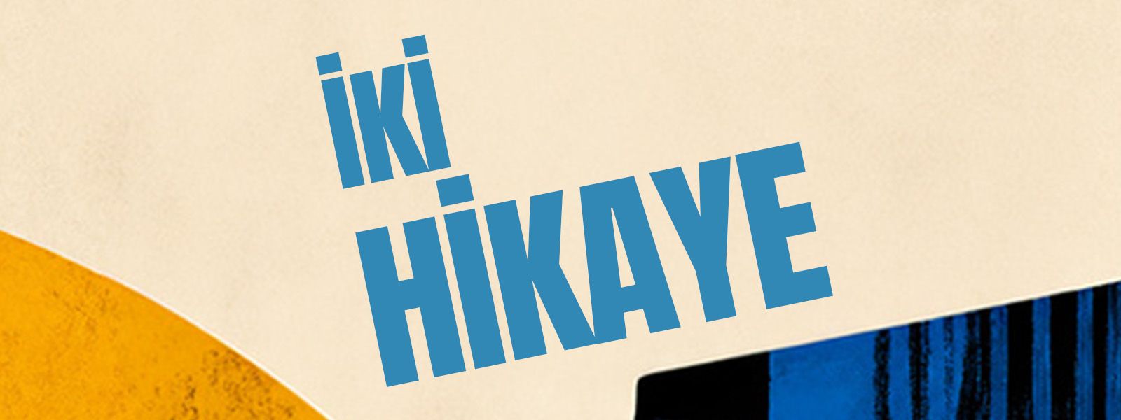 İki Hikaye resmi