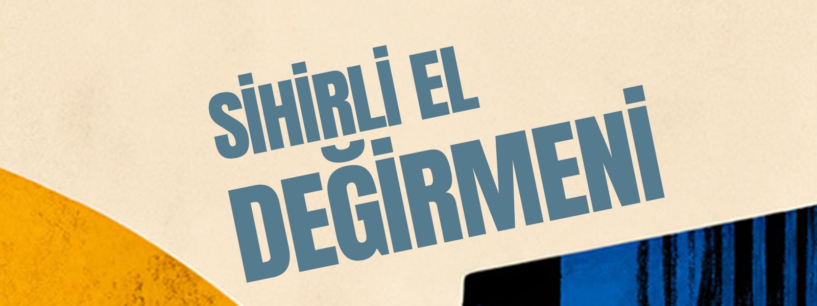 Sihirli El Değirmeni resmi